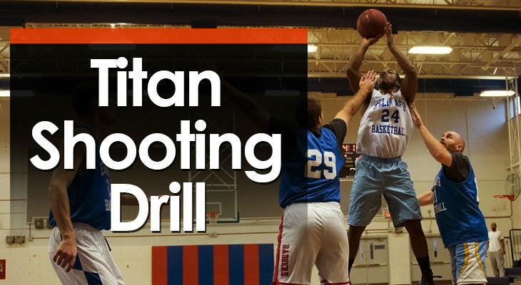 Drill #18 - Titan Shooting feature image