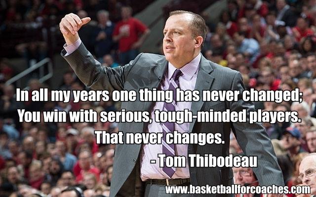 Tom Thibodeau Quotes