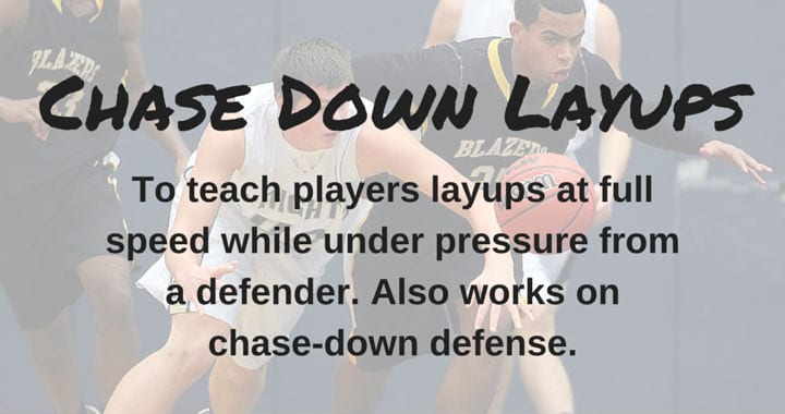 chase-down-layups