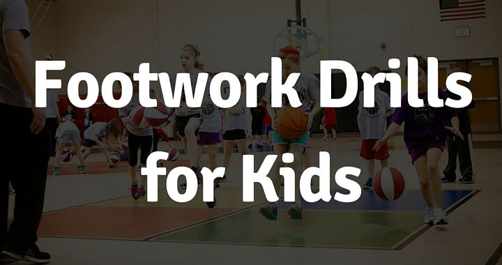 Footwork drills for Kids