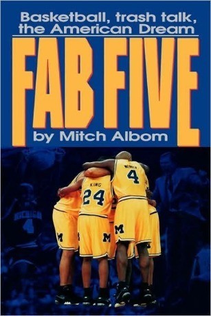 Fab Five: Basketball, Trash Talk, the American Dream