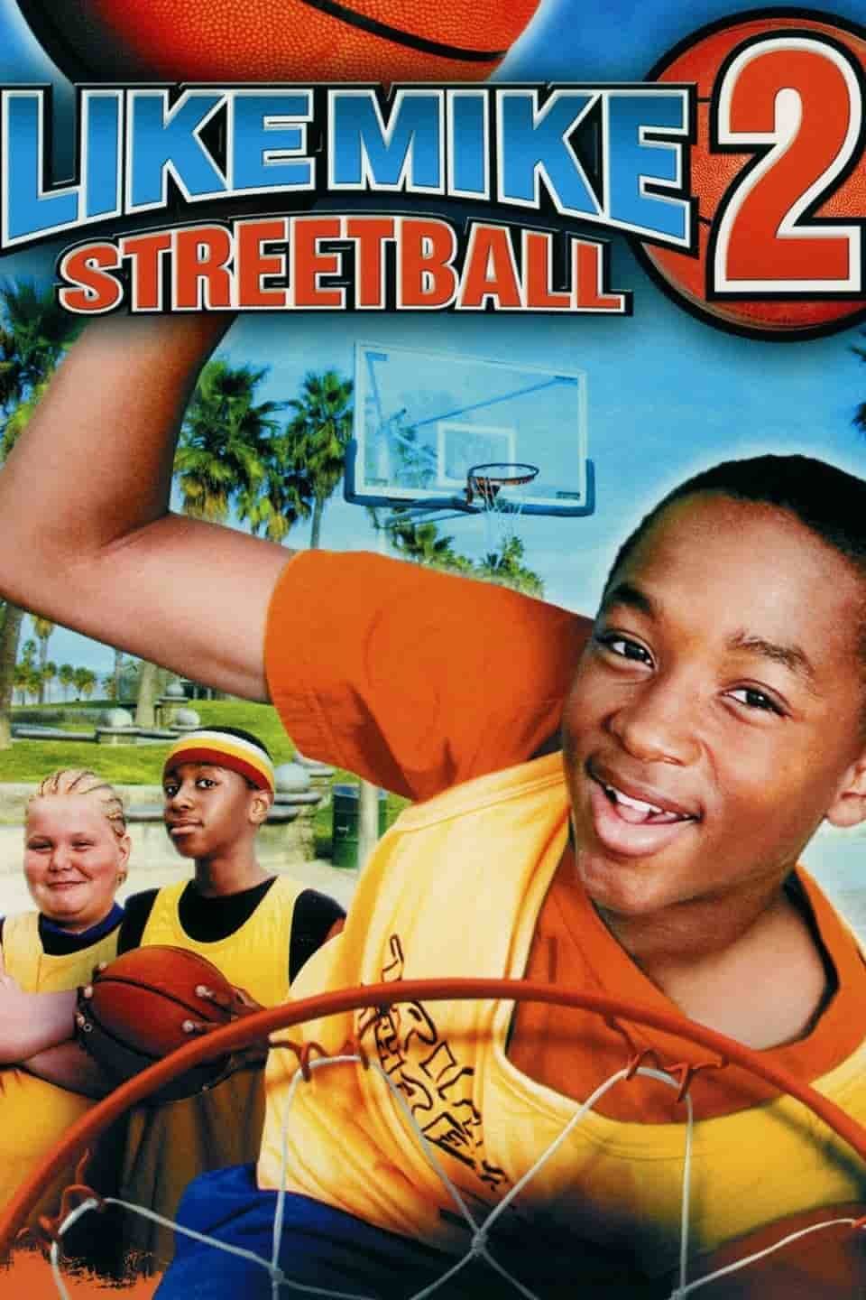 Like Mike 2 - Streetball (2006) Movie Poster