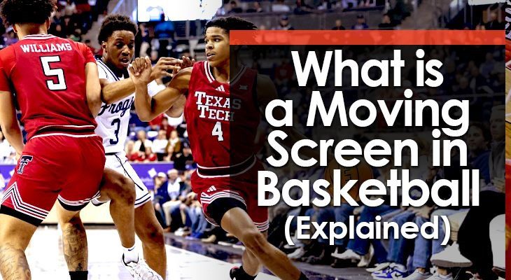 what-is-a-moving-screen-in-basketball feature what-is-a-moving-screen-in-basketball feature